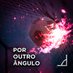 Por outro Ângulo (@_PorOutroAngulo) Twitter profile photo