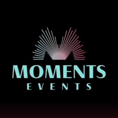 #MomentsEvents