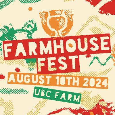 A Celebration of Saison, Sours, Wild Ales & Cider. Saturday August 10th, 2024 at UBC Farm