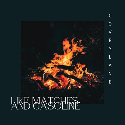 My first single “Like matched and Gasoline” out tomorrow.