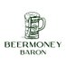 Beer Money Baron (@beermoneybaron) Twitter profile photo Beer Money Baron (@beermoneybaron) Twitter profile photo