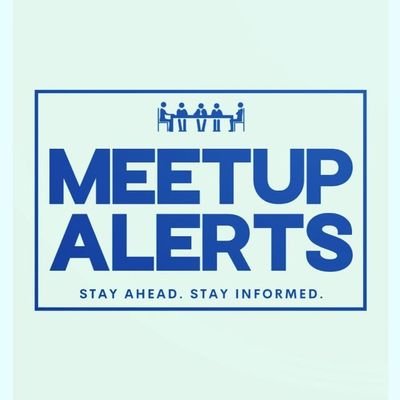 Get updated about every events around you. Stay Ahead-Stay Informed-MeetupAlerts