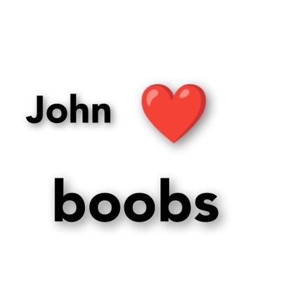 johnlovesboobs Profile