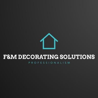 Welcome to F&M Decorating Solutions. 
Our values  are professionalism  on time finished  projects and quality. Free quote.