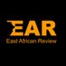 East African Review (@africaear) Twitter profile photo East African Review (@africaear) Twitter profile photo