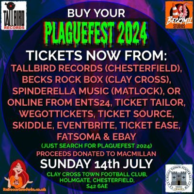 Tickets for Plaguefest 2024 are available now!
11+ hours of live music, comedy & entertainment.
Sunday 14th July in Clay Cross, Chesterfield.
£15 for all day.