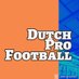 DutchProFootball (@DProFootball) Twitter profile photo