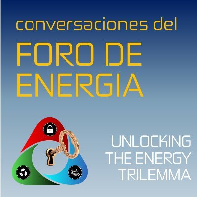 Debates sobre las dificultades ocultas y los cuellos de botella para Desbloquear el Trilema Energético (Seguridad + Sostenibilidad + Coste de la Energía)