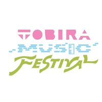 TOBIRA MUSIC FESTIVAL (@tobirapolis_tmf) 's Twitter Profile