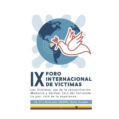 Aportes desde el exilio y la migración colombiana para la reparación integral, el retorno digno 🕊
IX Foro Internacional, 26 al 28 de julio de 2024, Quito.