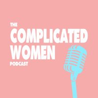 The Complicated Women Podcast (@complexwomenpod) Twitter profile photo