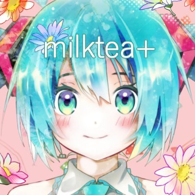 milktea＋さんのプロフィール画像