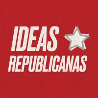 Ideas Republicanas(@i_republicanas) 's Twitter Profile Photo
