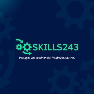Skills243 est un espace collaboratif et inclusif, dédié au réseautage, partage d'expériences et développement professionnel