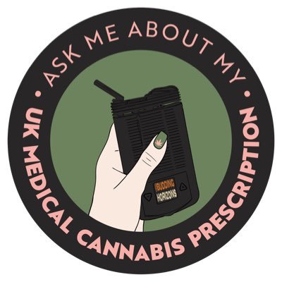 Ask me about my medical cannabis prescription 🌱💚