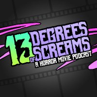 13 Degrees of Screams Podcast(@13ScreamsPod) 's Twitter Profile Photo