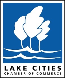 The Lake Cities Chamber of Commerce is an independent non-profit organization, devoted to the growth and retention of businesses in the Lake Cities area.