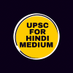 UPSC FOR HINDI MEDIUM (@upscforhindi) Twitter profile photo