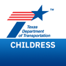TxDOTChildress's profile picture. Serving Briscoe, Childress, Collingsworth, Cottle, Dickens, Donley, Foard, Hall, Hardeman, King, Knox, Motley, and Wheeler Counties.