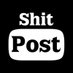 Shitpost (@shitpost_18) Twitter profile photo Shitpost (@shitpost_18) Twitter profile photo