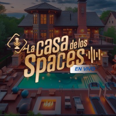 Bienvenidos a #LaCasaDeLosSpaces!🎙️ Cuenta oficial del único reality show completamente en vivo todas las noches por Twitter Spaces🏡