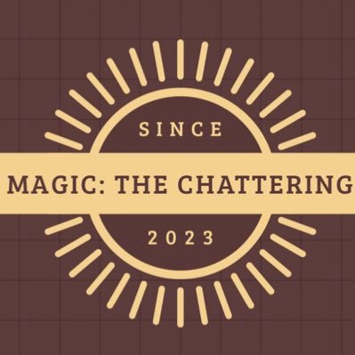 MTG Lover and host of the Magic: The Chattering YouTube Channel!