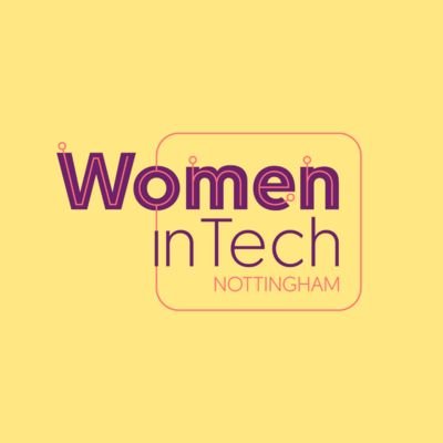 Women In Tech, Nottingham 🌈✨