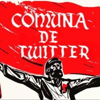 Comuna de Twitteer(@ComunaDetw) 's Twitter Profile Photo