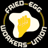 Fried Egg Workers Union (@friedeggwu) 's Twitter Profile Photo