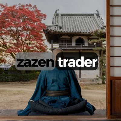 zazen_trader Profile Picture