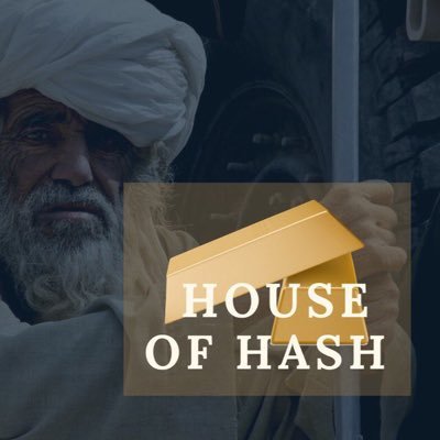 HOUSE OF HASH 𝙏𝙊 𝙏𝙃𝙀 𝙒𝙊𝙍𝙇𝘿 🌍