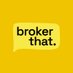 Broker That (@broker_that) Twitter profile photo