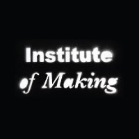 Institute of Making(@of_Making) 's Twitter Profile Photo