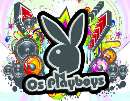 Querer copiar Os PlayBoys é fácil, díficil e ser como Os PlayBoys!