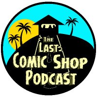The Last Comic Shop Podcast(@lastcomicshop) 's Twitter Profile Photo