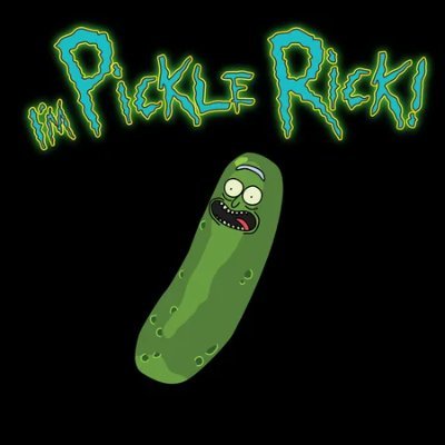 Look Morty! It's me, Rick! IM A PICKLE!!!!