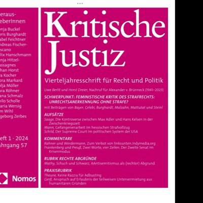 Kritische Justiz (KJ) - Vierteljahreszeitschrift für Recht und Politik. Wir erscheinen im @NomosVerlag.