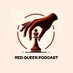 Red Queen Podcast (@redqueenpod) Twitter profile photo Red Queen Podcast (@redqueenpod) Twitter profile photo
