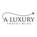 A Luxury Travel Blog (@luxurytravel) Twitter profile photo