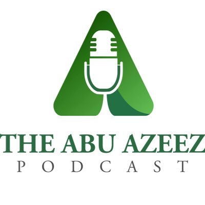 The Abu Azeez Podcast 🎙