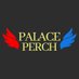 Palace Perch (@PalacePerch) Twitter profile photo