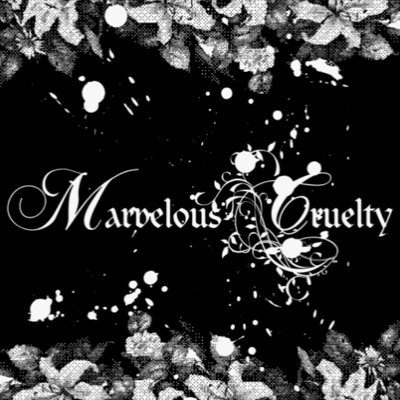Marvelous Cruelty(マーヴェラスクルーエルティ)さんのプロフィール画像