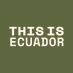 This is Ecuador (@thisisecuador) Twitter profile photo This is Ecuador (@thisisecuador) Twitter profile photo