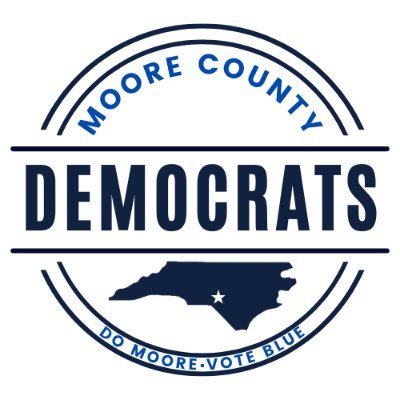 The Moore County Democratic Party fights for our freedoms. When we elect Democrats, we build a better life for the people of Moore County, NC.
