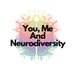 You, Me And Neurodiversity (@YouMeNeuroD) Twitter profile photo