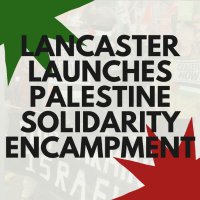 Lancaster 🇵🇸 Solidarity Encampment(@lancsolidarity) 's Twitter Profile Photo