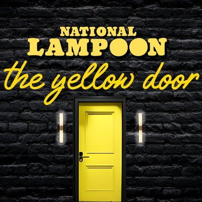 Comedy, Cocktails, Camaraderie.
National Lampoon: The Yellow Door.