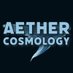 Æther Cosmology (@aethercosmology) Twitter profile photo