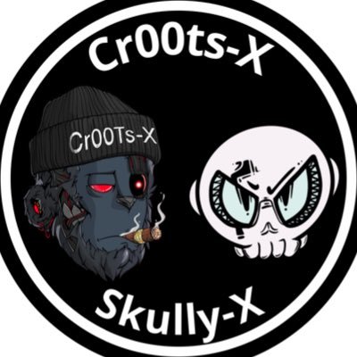 Cr00ts-X | Skully-X 👊🏽💥