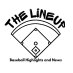 The Lineup - Baseball Highlights and News (@thelineup_bball) Twitter profile photo